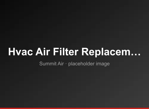 How Often Should HVAC Air Filters Be Changed?