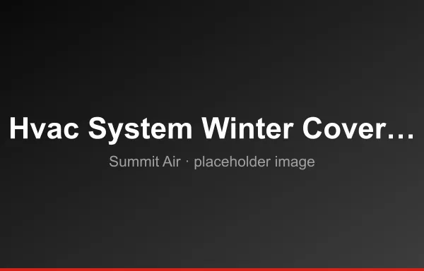 Should You Cover Your HVAC System in the Winter