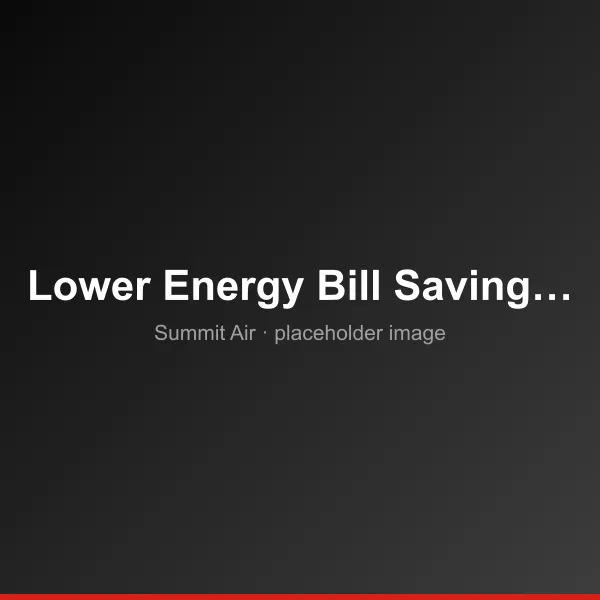 5 Ways to Lower Your Energy Bill During Summer