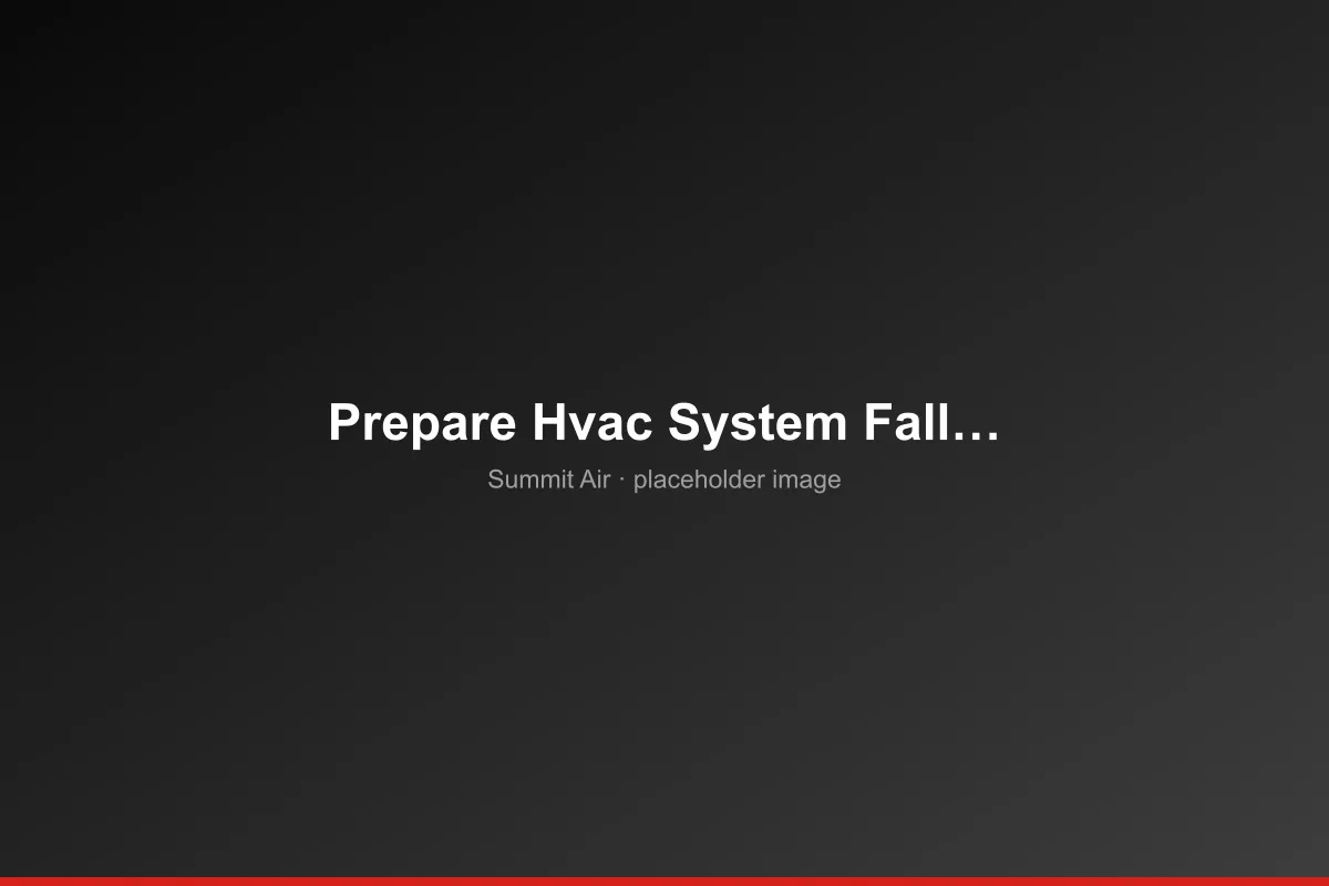 4 Ways to Prepare Your HVAC System for Fall
