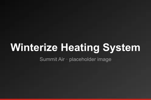 3 Steps to Winterize Your Heating System